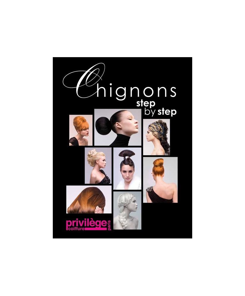 Album Coiffure Privilege Chignons Step By Step